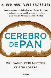 -Cerebro de pan- el libro de un científico que revela el daño del gluten al cuerpo y al cerebro