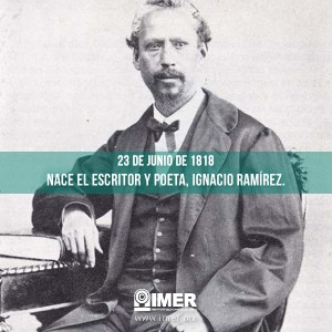 Ignacio Ramírez periodista, escritor y poeta. "El Nigromante"