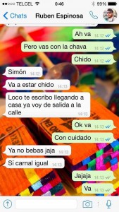 El último mensaje de Rubén Espinosa a un amigo vía Whatsapp