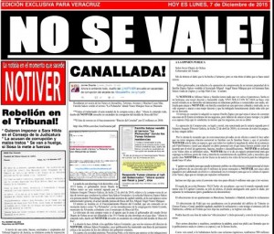 No se vale, titula NOTIVER en su edición de esta mañana donde denuncia el hostigamiento directo de Javier Duarte de Ochoa contra él y su familia